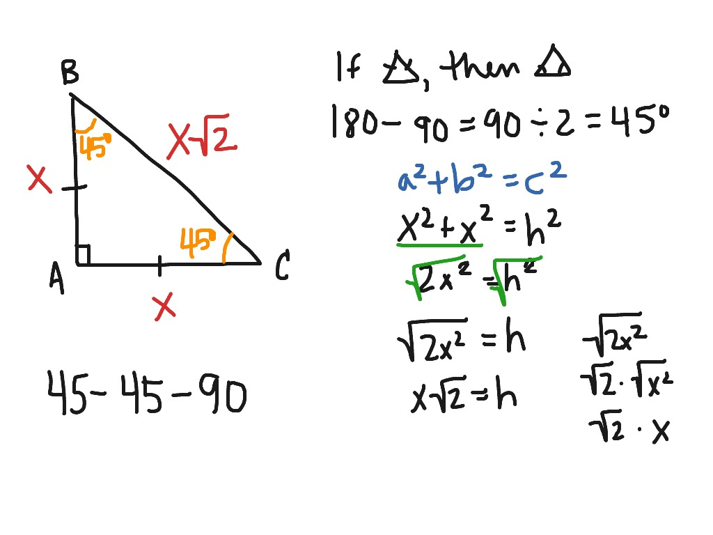 45 45 90 Triangle Math Right Triangles ShowMe