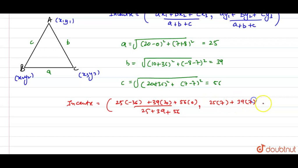 The Incentre Of The Triangle Whose Vertices Are 36 7 20 7 And 